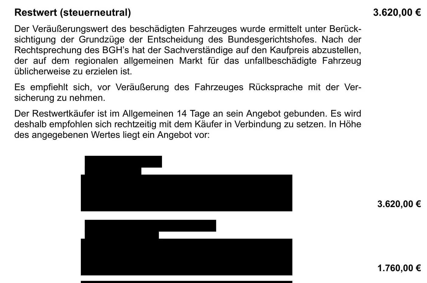 Restwertermittlung im Gutachten 26.060 mit drei verbindlichen Kaufangeboten über 3.620 Euro, 1.760 Euro und 301 Euro